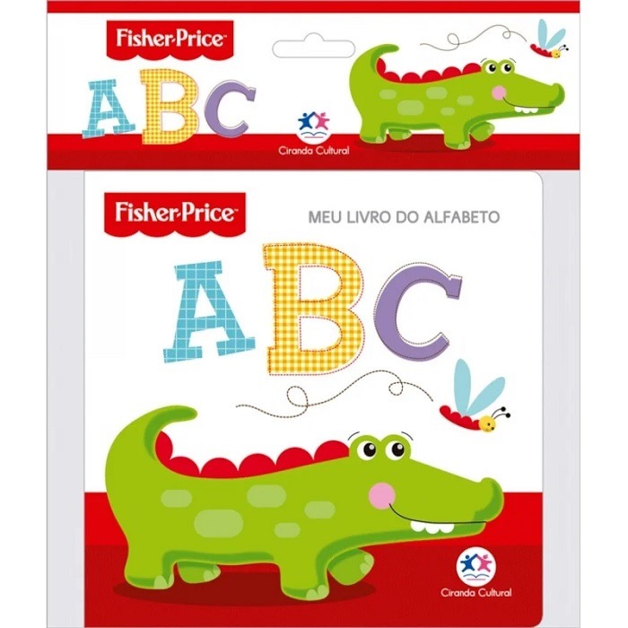 Livro Banho A B C Meu Livro Do Alfabeto Fisher Price Ciranda Cultural