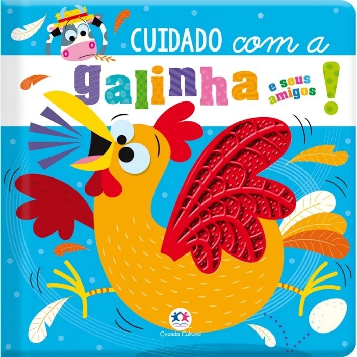 Livro Infantil Cuidado Com A Galinha E Seus Amigos Ciranda Cultural