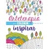 Livro Arteterapia para Colorir e Inspirar Ciranda Cultural