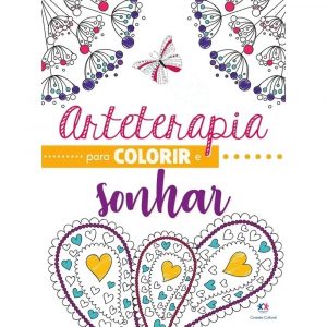 Livro Arteterapia para Colorir e Sonhar Ciranda Cultural