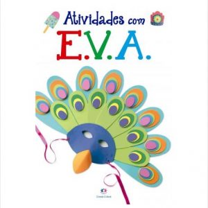 Livro Ativiades com E.V.A Ciranda Cultural