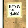 Livro Destrua Este Diário Editora Intríseca