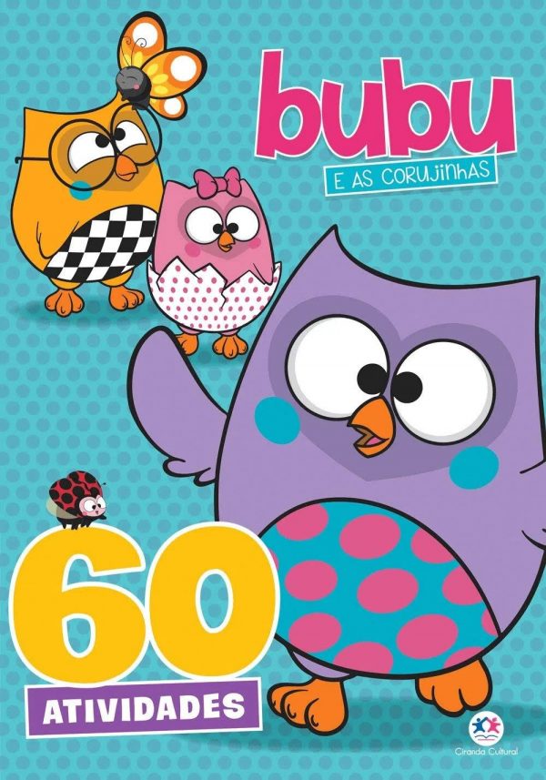 Livro Infantil Bubu e as Corujinhas 60 atividades Ciranda Cultural