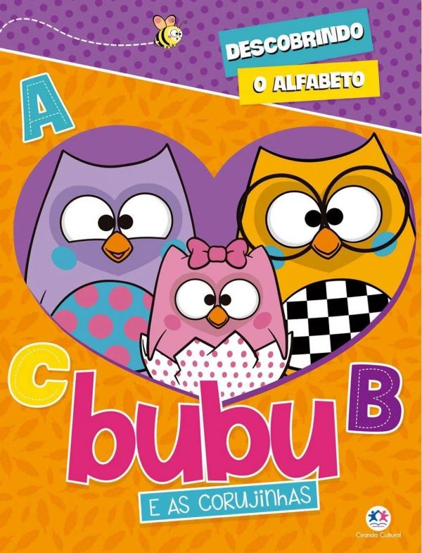 Livro Infantil Bubu e as Corujinhas Descobrindo o Alfabeto Ciranda Cultural
