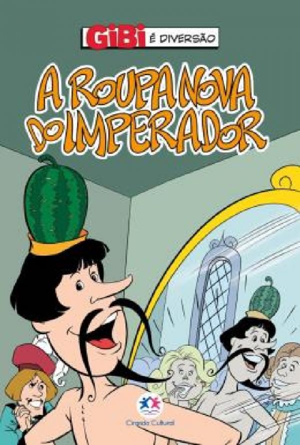 Livro Infantil Gibi A Roupa Do Imperador Ciranda Cultural