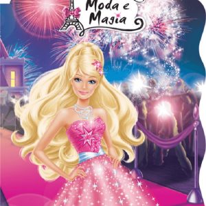 Livro Infantil História Barbie Moda e Magia Ciranda Cultural