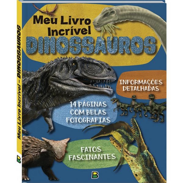 Livro Infantil Meu Livro Incrível Dinossauros Brasileitura 1156993