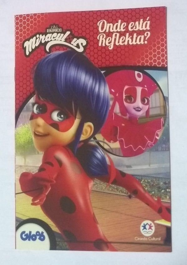 Livro Infantil Miraculous Ladybug Onde esta Reflekta Ciranda Cultural