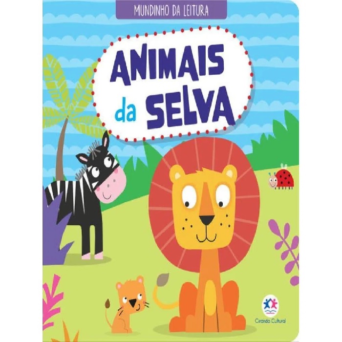 Livro Infantil Mundinho Da Leitura Animais Na Selva Ciranda Cultural -  Papelaria Criativa