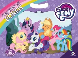 Livro Para Colorir - My Little Pony - A Amizade É Mágica Ciranda