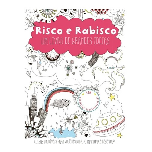 Livro Infantil Risco e Rabisco um Livro de Grandes Idéias Ciranda Cultural