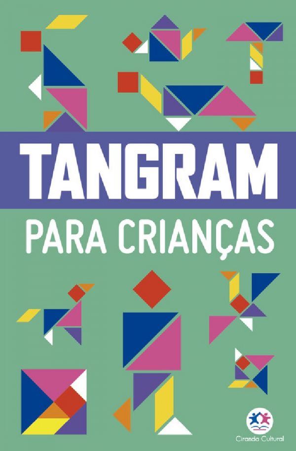 Livro Infantil Tangram Para Crianças Ciranda Cultural