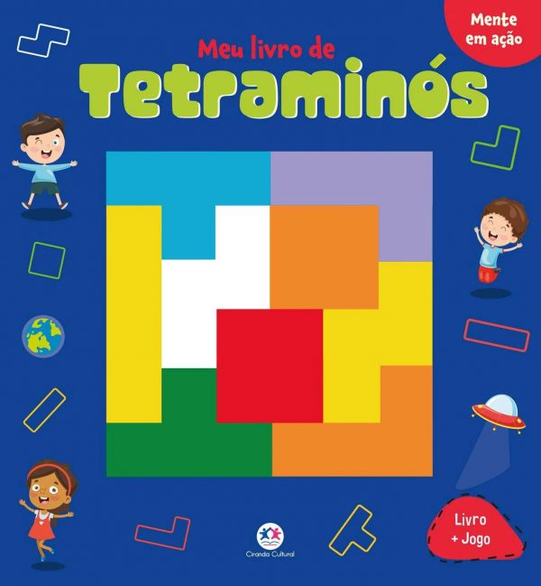 Livro Infantil Tetraminós Ciranda Cultural