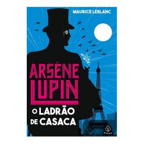 Livro Leitura Arsène Lupin o Ladrão de Casaca Ciranda Cultural