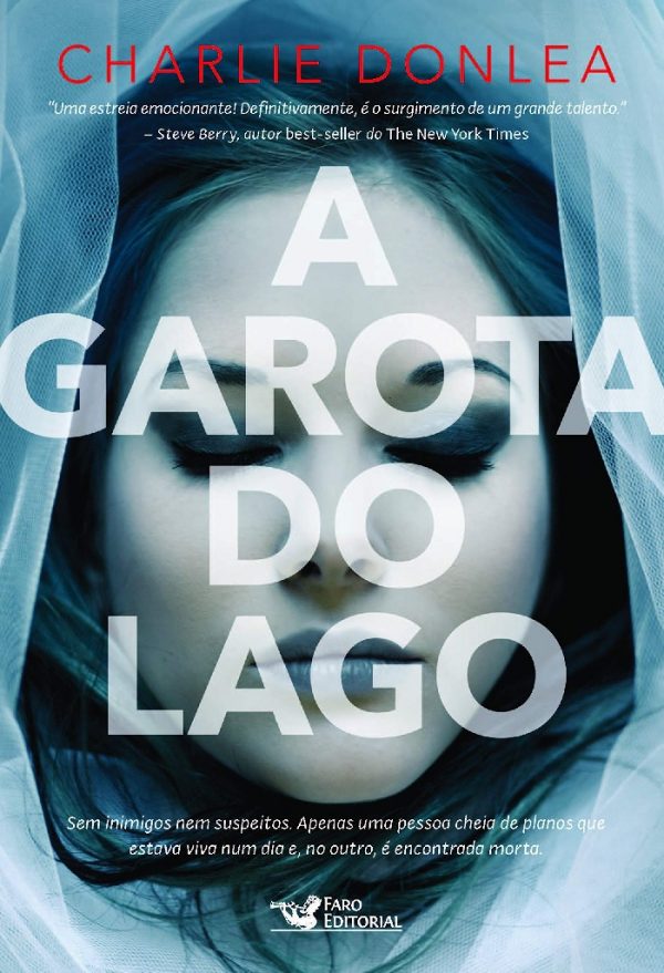 Livro Literatura A Garota Do Lago Editora Faro