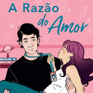 Livro Literatura A Razão Do Amor Editora Arqueiro