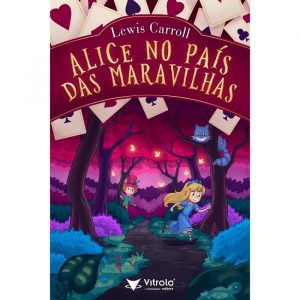 Livro Literatura Alice No Pais Das Maravilhas Editora Vitrola