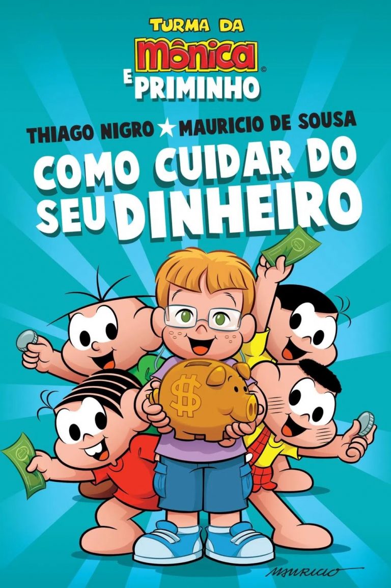 Como Cuidar Do Seu Dinheiro Turma Da Mônica Pdf Grátis