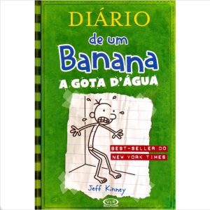 Livro Literatura Diário De Um Banana A Gota D' Água