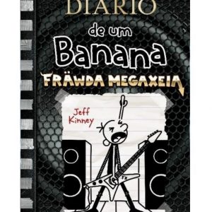 Livro Literatura Diário De Um Banana Frawda Megaxeia Editora Vergara e Riba