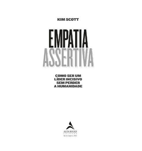 Empatia assertiva: como ser um líder incisivo sem perder a humanidade