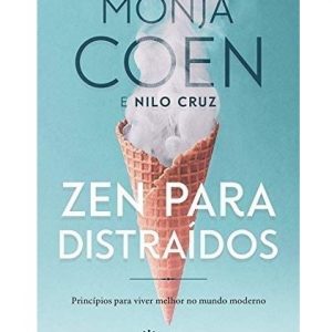 Livro Literatura Monja Coen e Nilo Cruz Zen Para Distraídos Editora Academia