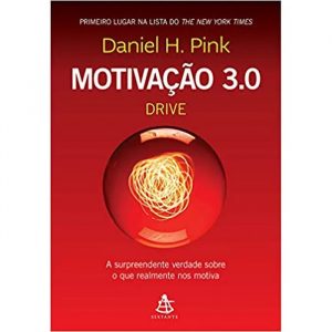 Livro Literatura Motivação 3.0 Drive Editora Sextante
