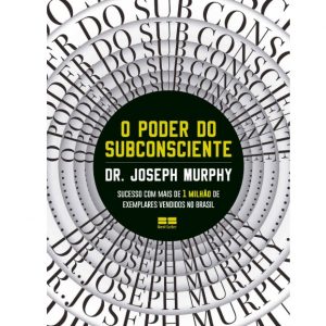 Livro Literatura O Poder Do Subconsciente Editora Best Seller
