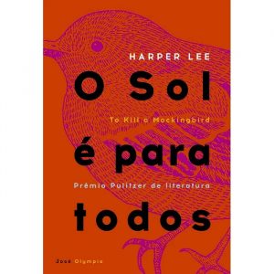 Livro Literatura O Sol È Para Todos Editora Record