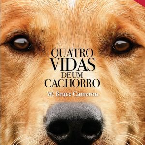 Livro Literatura Quatro Vidas De Um Cachorro Editora Harper Collins