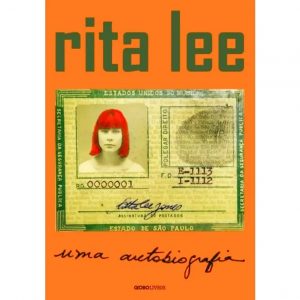 Livro Literatura Rita Lee Uma Autobiografia Editora Globo