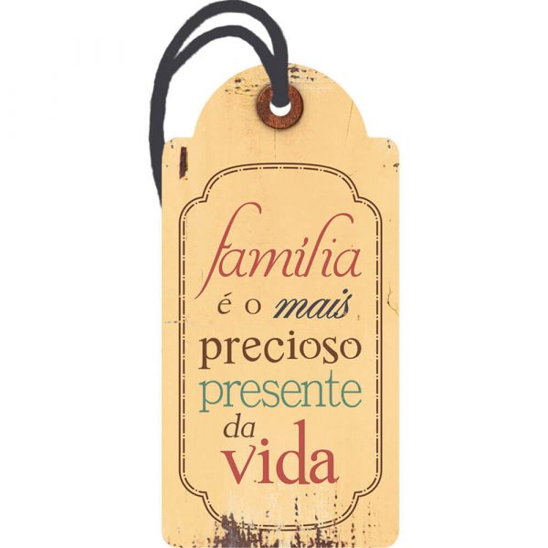 Placa Decorativa MDF Litoarte Tag Familia É O Mais Precioso - DHT2023