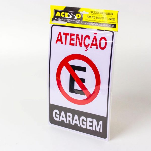 PLACA SINALIZADORA ACESSO PROIBIDO ESTACIONAR GARAGEM 20X30 P4